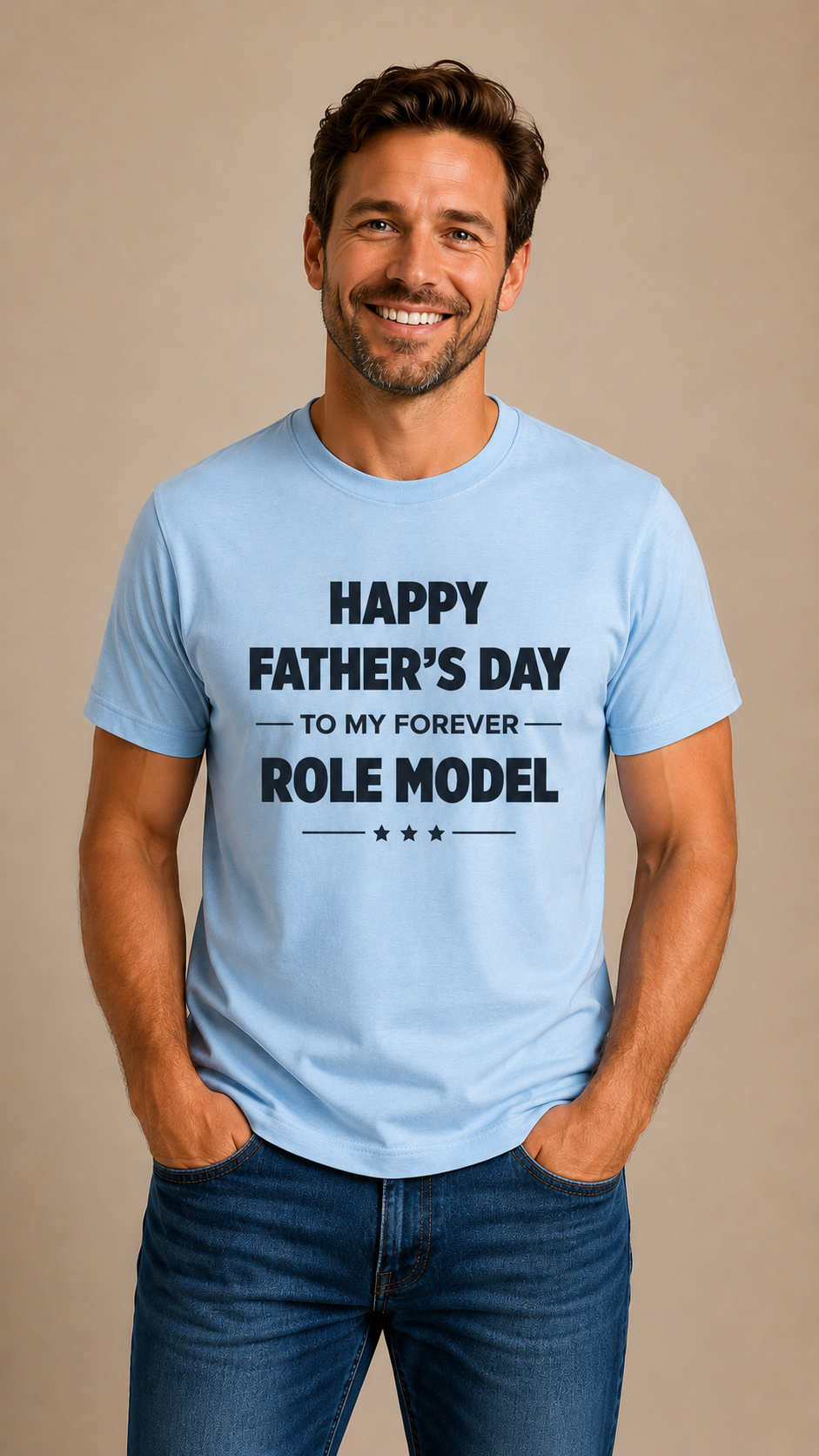Happy Father’s Day Role Model T-Shirt | Meaningful Gift for Dad | Inspirational Father’s Day Graphic Tee - PTAS_0014_T