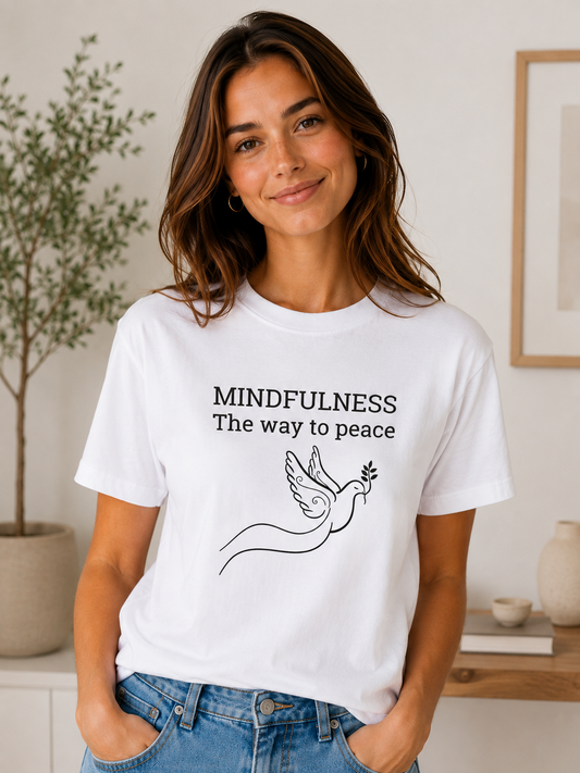 Peace Dove Mindfulness Shirt | Calm Mental Health Quote Tee | Unisex White T-Shirt - PTA023T