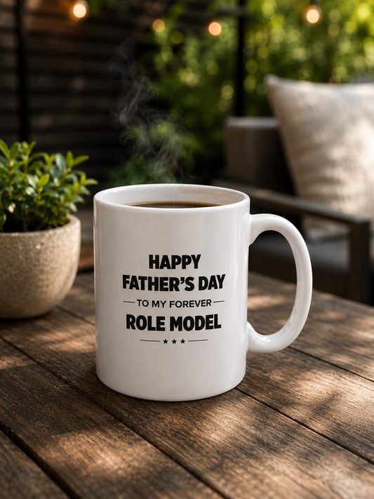 To My Forever Role Model Mug | Father’s Day Coffee Mug for Dad | Meaningful Gift for Father - PTAS_0014_M