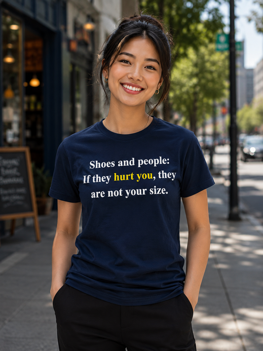 Motivational Quote T-Shirt | Shoes and People | Minimal Inspirational Graphic Tee - PTA031T_D