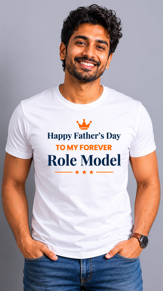 Happy Father’s Day Role Model T-Shirt | Meaningful Gift for Dad | Inspirational Father’s Day Graphic Tee - PTAS_0013A_T